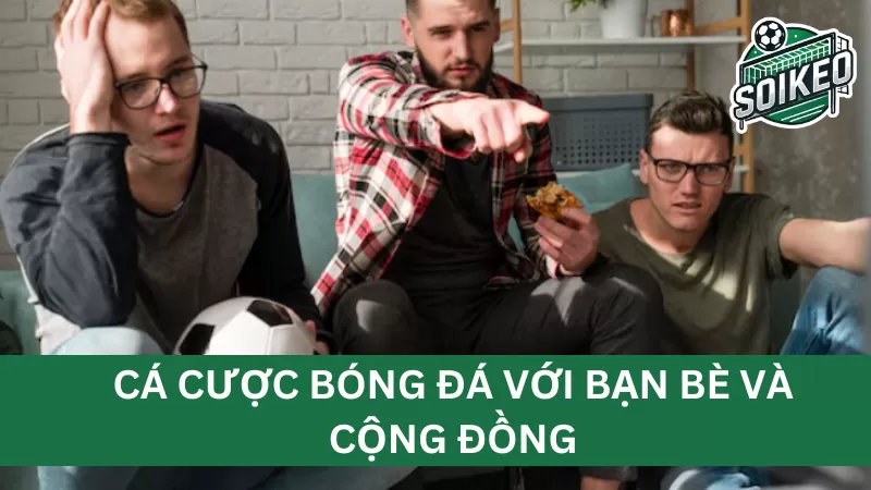 Các lưu ý và biện pháp để cá cược lành mạnh